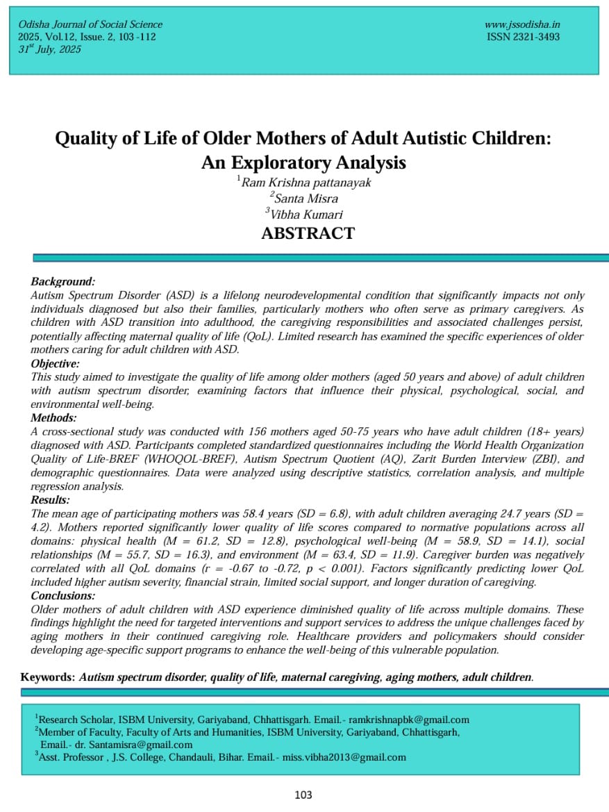OJSS/Ram Krishna/ Quality of Life of Older Mothers of Adult Autistic Children: An Exploratory Analysis Volume-0 Issue-0